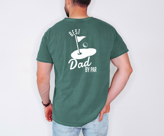 Best Dad by Par - tee – Father’s Day Gift – Comfort Colors