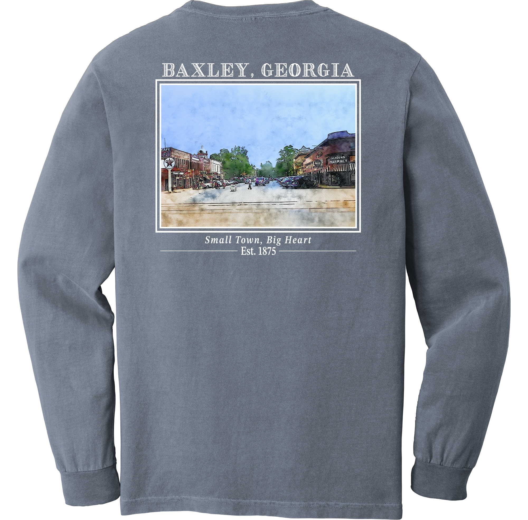 Long Sleeve Baxley, Georgia "Small Town, Big Heart"