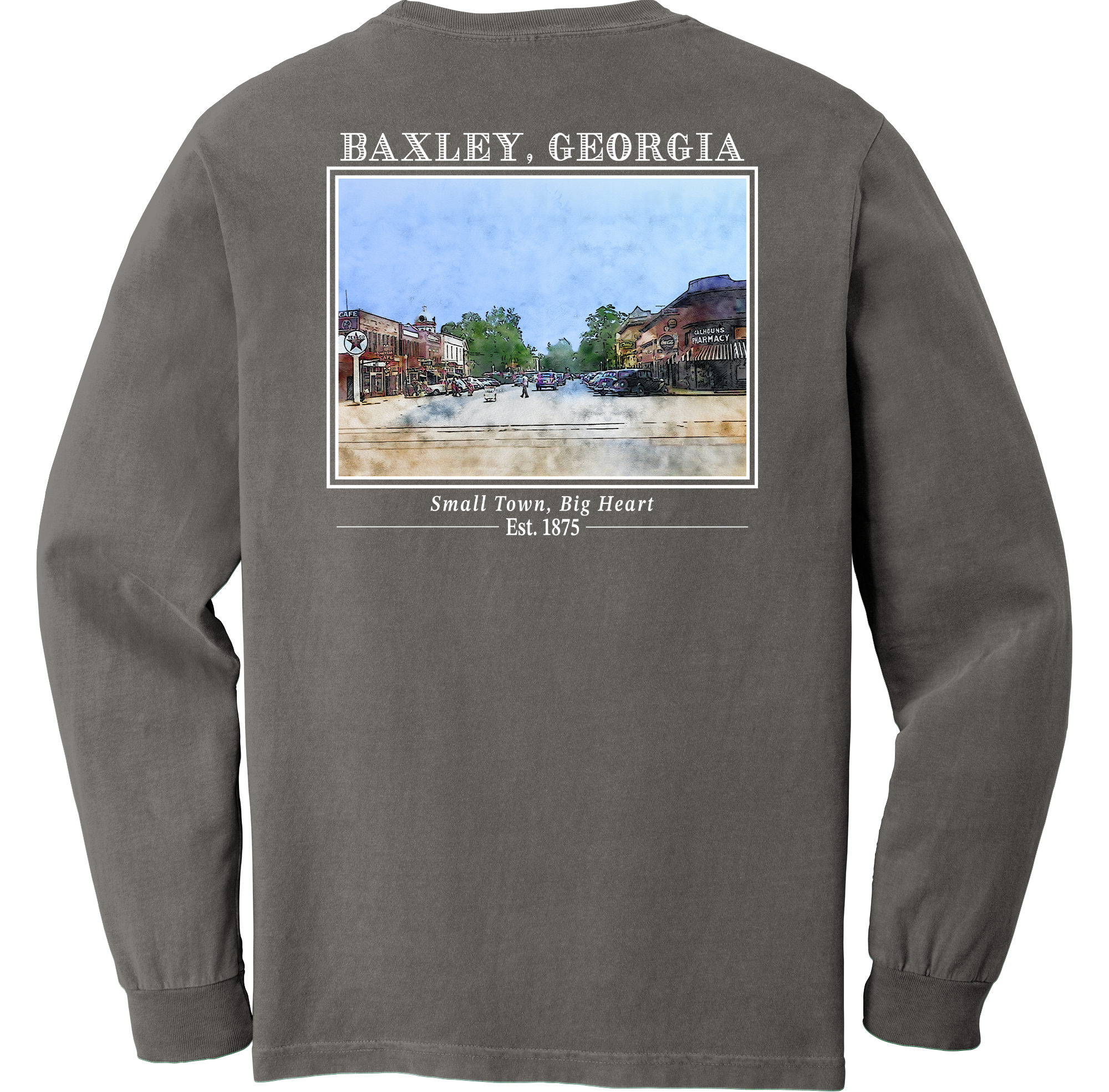 Long Sleeve Baxley, Georgia "Small Town, Big Heart"