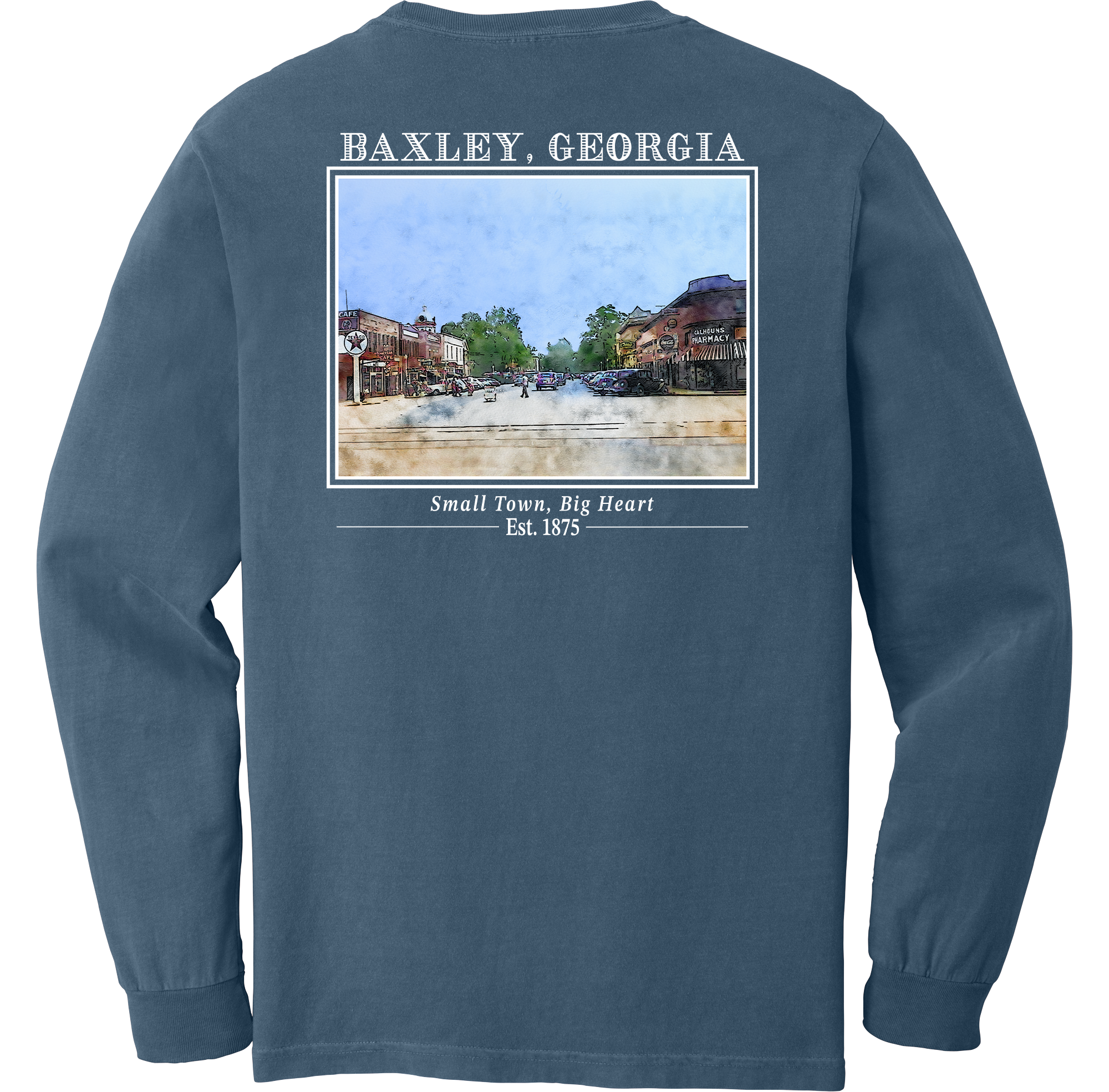 Long Sleeve Baxley, Georgia "Small Town, Big Heart"