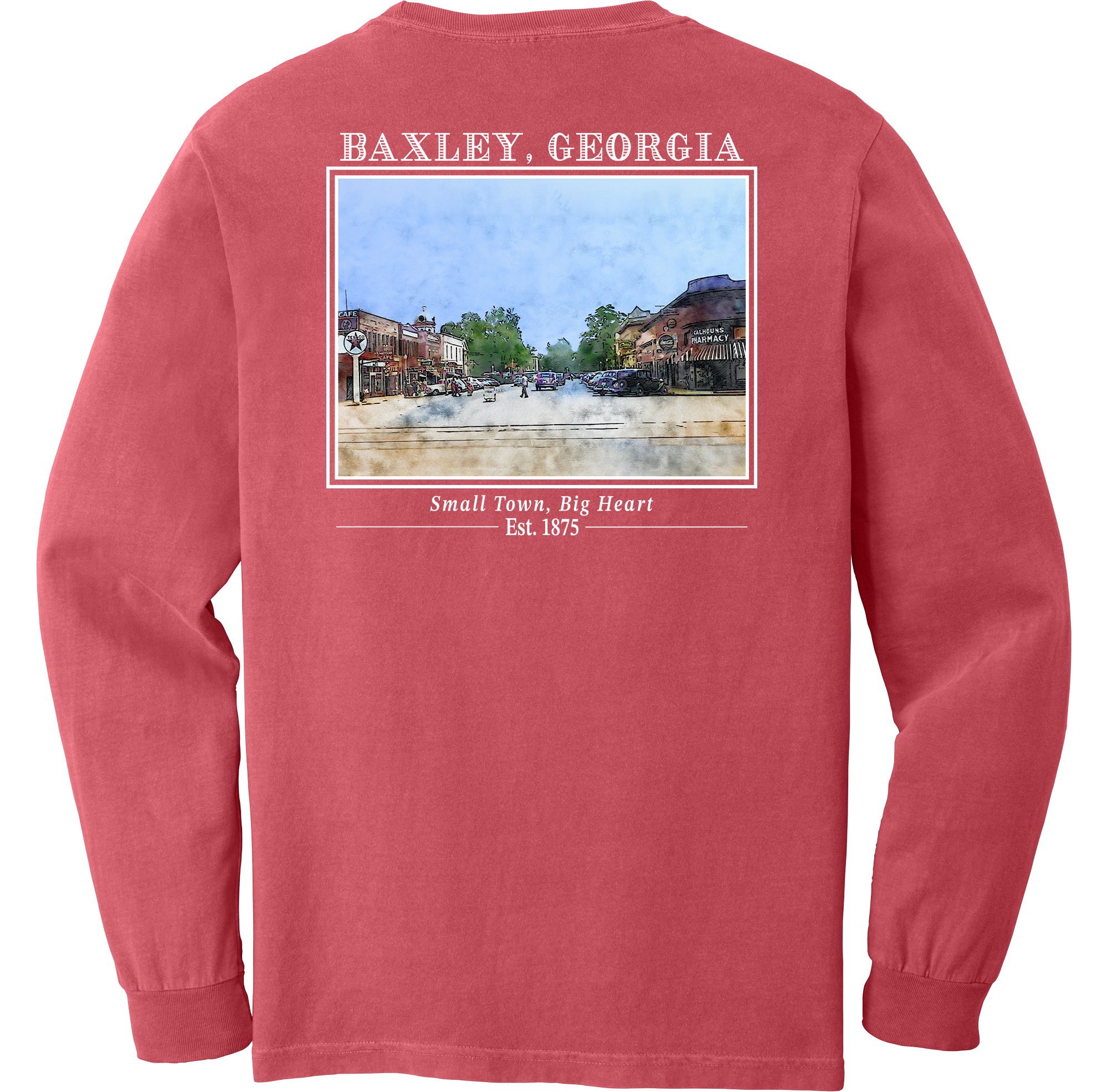 Long Sleeve Baxley, Georgia "Small Town, Big Heart"