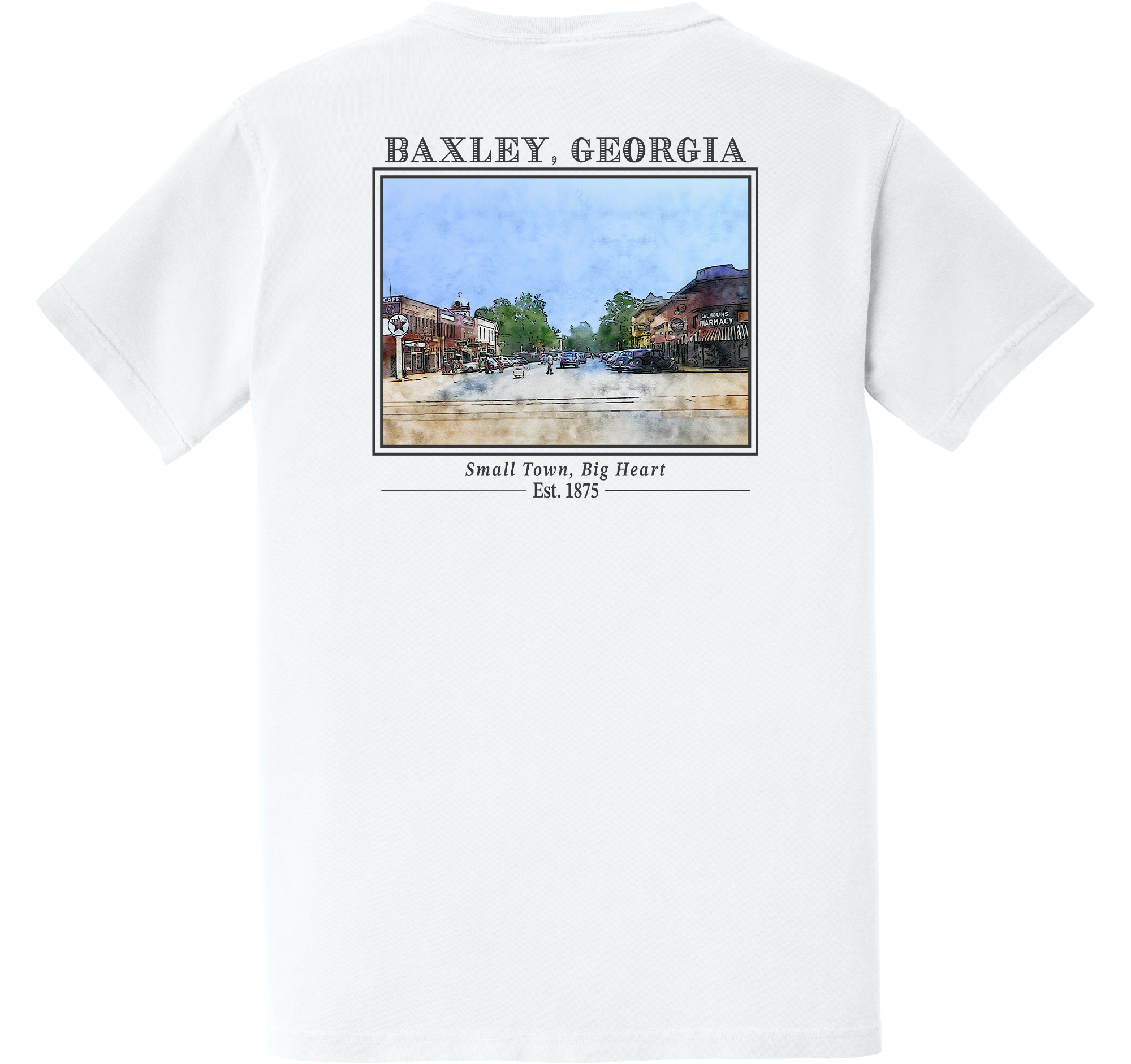 Short Sleeve Baxley, Georgia "Small Town, Big Heart"