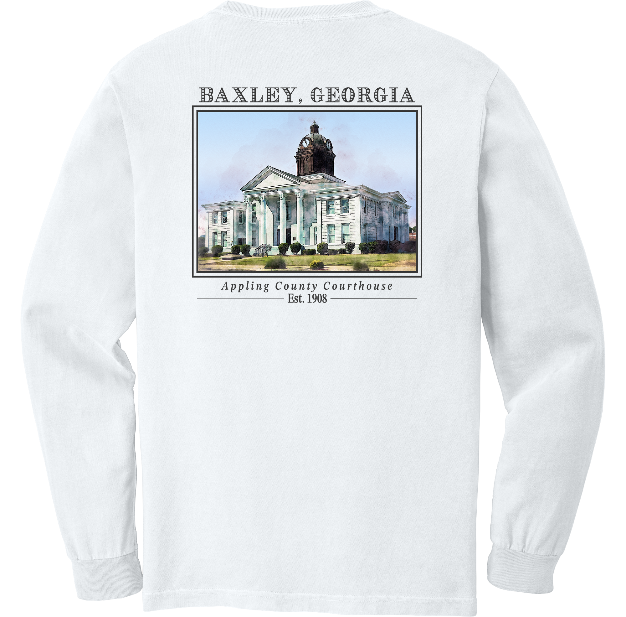 Long Sleeve Baxley, Georgia "Appling County Courthouse"